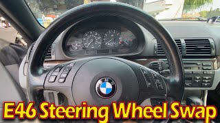 BMW E46 Steering wheel swap -  325ci, 330ci, M3 Steering wheel upgrade by robdude1969 1,611 views 1 year ago 12 minutes, 38 seconds