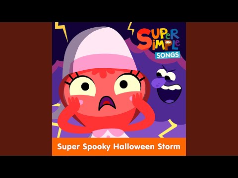 Super Simple Songs - Super Spooky Halloween Storm