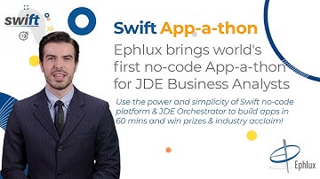 Swift JD Edwards no-code Appathon for Business Analysts for mobile scanner and web apps