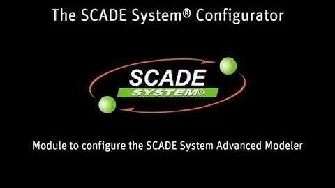 The ANSYS SCADE System Configurator (Part 3 of 3)