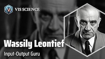 Wassily Leontief: Illuminating Economic Interactions | Scientist Biography