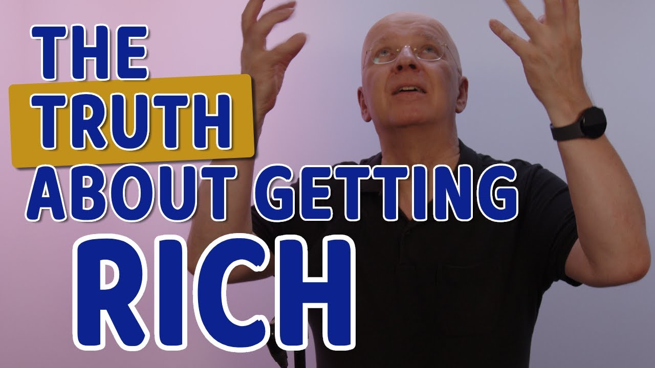The Uncomfortable Truth About Getting Rich - YouTube