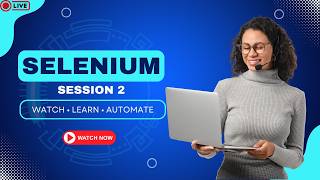 Selenium Tutorial Session 2 | Web Automation Basics | Learn Selenium Step by Step 🔥
