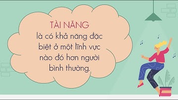 Luyện từ và câu  Mở rộng vốn từ  Tài năng   Tiếng Việt 4 OLM VN tuần 19