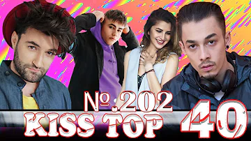 Kiss FM top 40 - June 11, 2022 №202