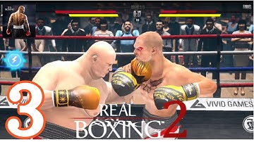 Real Boxing 2- Gameplay Walkthrough Part 3 - Butcher Boxer (iOS, Android)