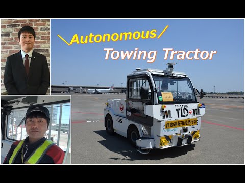 【JAL Group Spirit】First in Japan to Start Autonomous Towing Tractor Operations