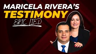 Maricela Rivera's Testimony; Eric Olson Lied about WFG and GFI