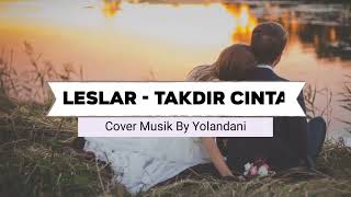 Lesti ft. Biliar - Takdir Cinta