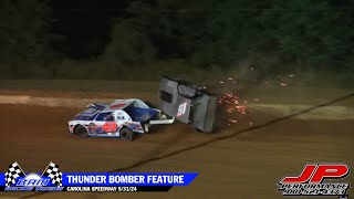 Thunder Bomber Feature - Carolina Speedway 5/31/24