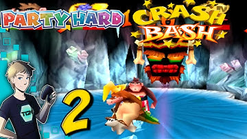 Party Hard - Episode 88 - Crash Bash 2P Tourney - Part 2: Get Your Bum