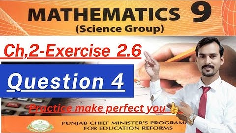9th math unit 2_Exercise 2.6_Question 4 || 9th Exercise 2.6 question 4 || Exercise 2.6 class 9th