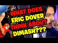 What does eric dover think of dimash