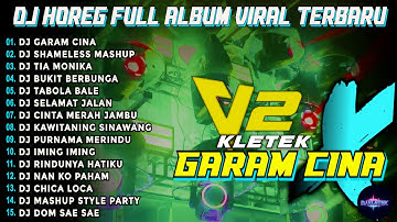 Dj Garam Cina Midle Bass Horeg Style Party Full Album Cek Sound Karnaval 2025 Kletek