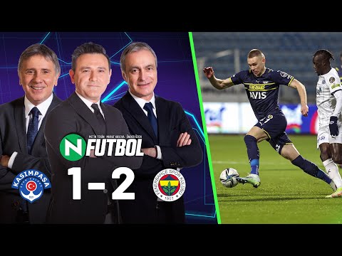 Kasımpaşa 1 - 2 Fenerbahçe | Metin Tekin, Önder Özen ve Murat Kosova ile N Futbol