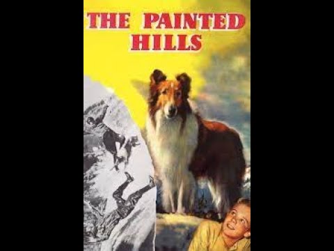 LASSIE - THE PAINTED HILLS - FULL MOVIE