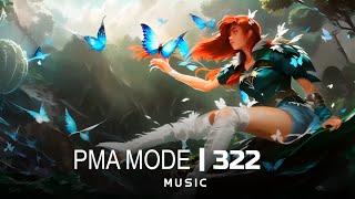 PMA MODE | Musica para jugar CHILL Dota 2 ► Gaming Music  - 2024