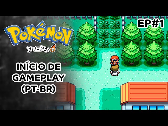 Início de Gameplay POKÉMON FIRE RED (Português Pt-Br), GAME RETRO