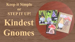 Adventurous Stampin': Kindest Gnomes