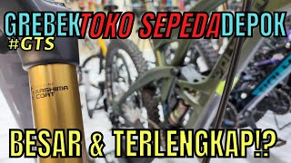 GREBEK TOKO SEPEDA | RODALINK DEPOK | Lengkap Isinya #GTS
