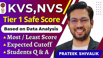 KVS NVS 2025 | Tier 1 Safe Score | Selection Strategy | Syllabus | Books | Test Series Prateek Sir
