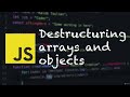 13 Destructuring arrays and objects