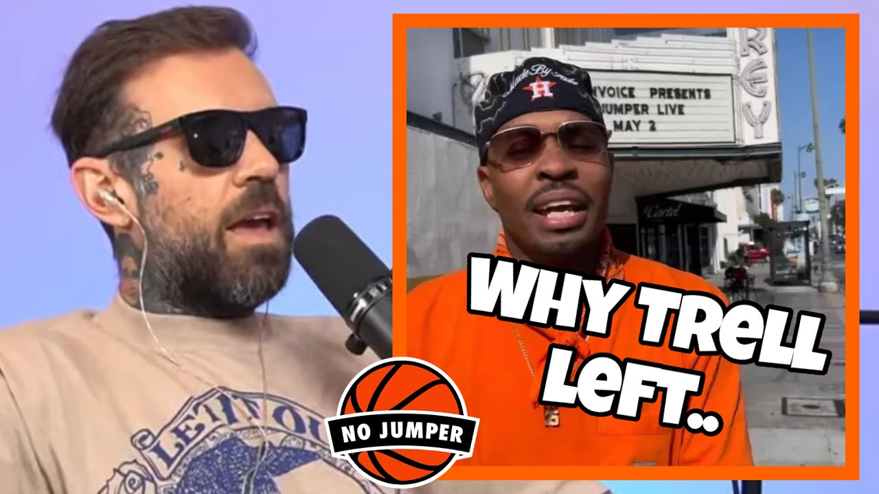 Adam Addresses Trell About The Real Reason He Left No Jumper - YouTube