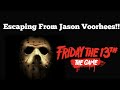 Escaping jason friday the 13th gameplay 2