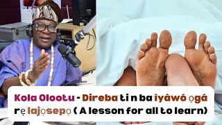 Kola Olootu - Driver ti n ba ìyàwó ọgá rẹ lajọsepọ ( A lesson for all to learn)