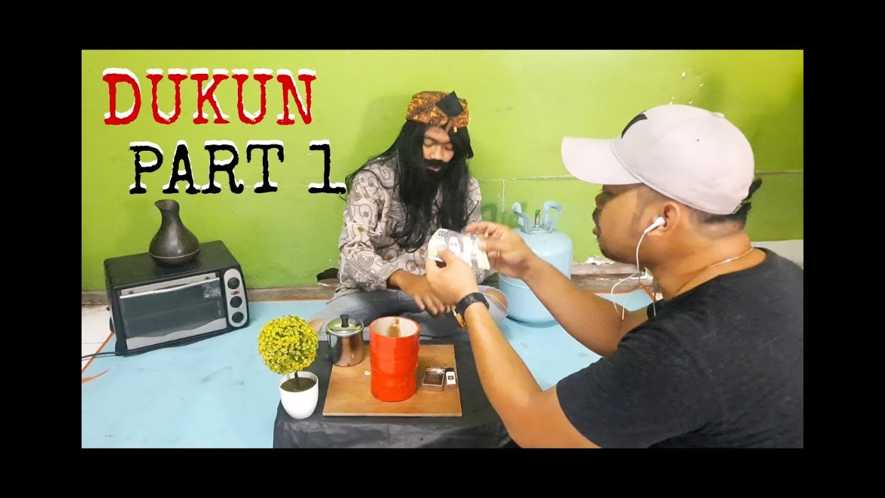 DUKUN PART 1 - YouTube