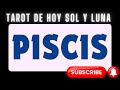 Piscis🌙🌞TU VIDA SERÁ MÁS BRILLANTE QUE UNA JOYA! ALGUIEN LLORA POR TI Y ESTO HUELE A JUSTICIA DIVINA