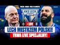 LIVE: LECH POZNAŃ MISTRZEM POLSKI 2025/26! | PACZUL, BIAŁEK, PIELA, JANCZYK