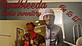 Realbleeda - exotic inventory (Official video) Reaction