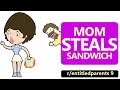 r/entitledparents #9 Top Posts | VoiceyHere Stories