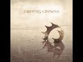 Casting Crowns What If His People Prayed 432 Hz mp3