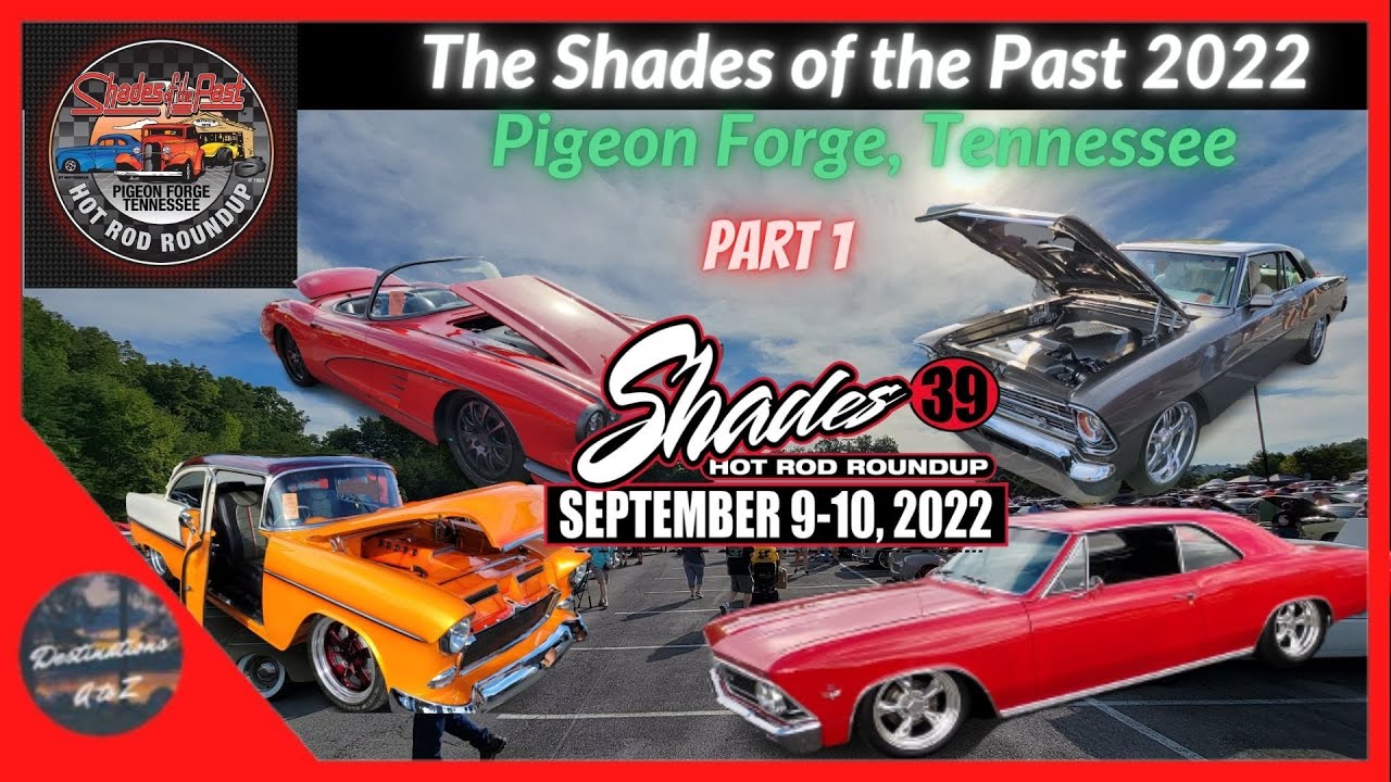 Shades of the Past 2022 Pigeon Tennessee The Last Roundup Part