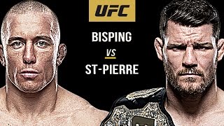 Michael Bisping Vs George St Pierre - Fight Promo