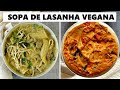 Faça hoje uma sopa de lasanha super cremosa/ uma panela só