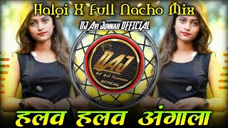 Halav Halav Angala Dj | Halav Halav Angala Marathi Song - Dj Mix | Nacho Mix | It's Avi Style Resimi