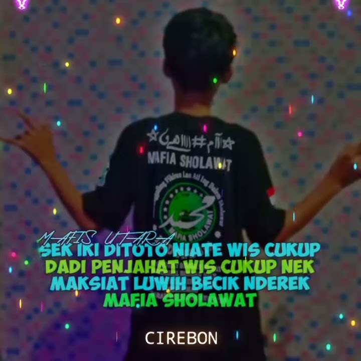 QUOTES STORY WA MAFIA SHOLAWAT