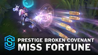 prestige-broken-covenant-miss-fortune-skin-spotlight-pre-release-pbe-preview-league-of-legends