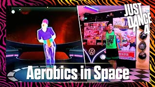 Aerobics In Space Sweat Mode Just Dance 4