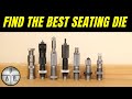 how to choose the correct seating die