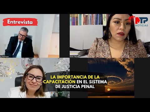 La importancia de la capacitación en el Sistema de Justicia Penal