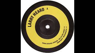 Larry Heard - I Know That It&#39;s You (Muzique Tropique Remix) (1998)