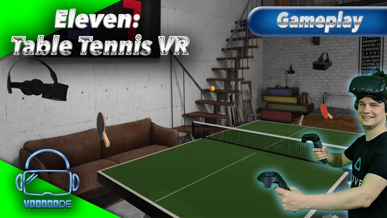 Eleven vr. Eleven Table Tennis. Теннис VR. Eleven Table Tennis VR Gameplay. Professional Table Tennis VR.