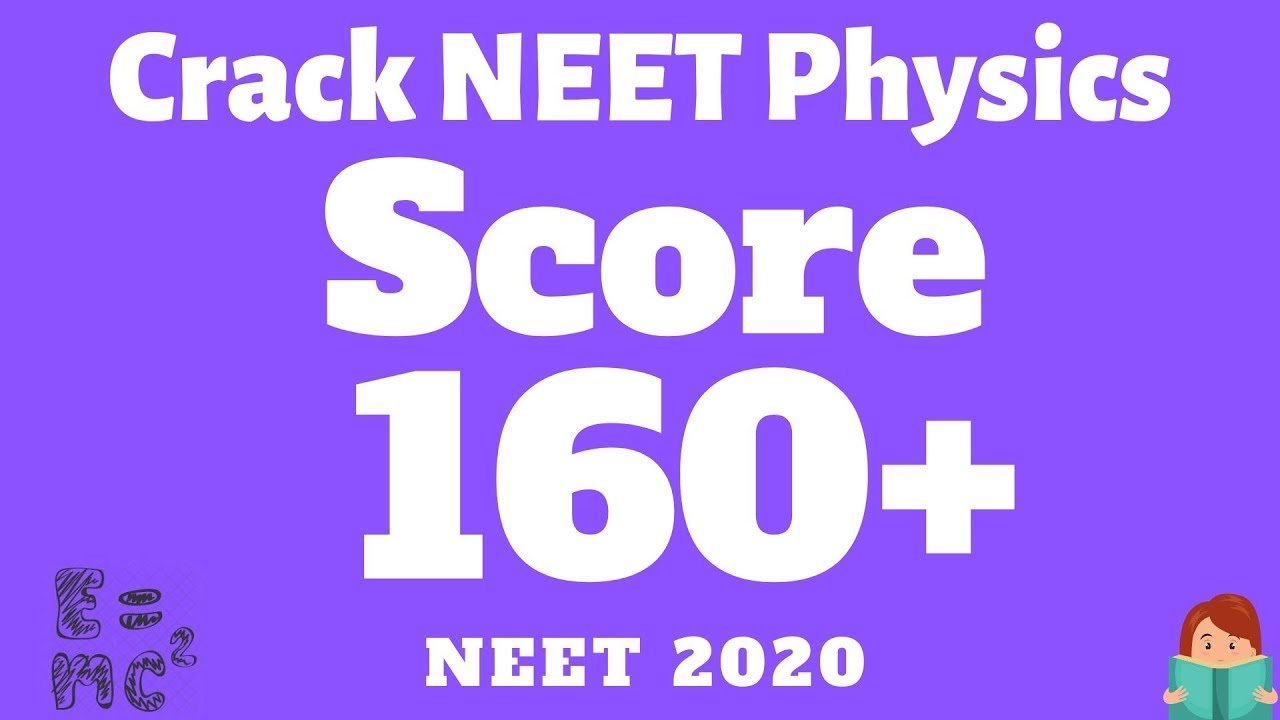 nta neet 2019 merit list NEET Preparation Strategy - Score 160+ in NEET Physics 2020 Tricks Lectures Important Chapters