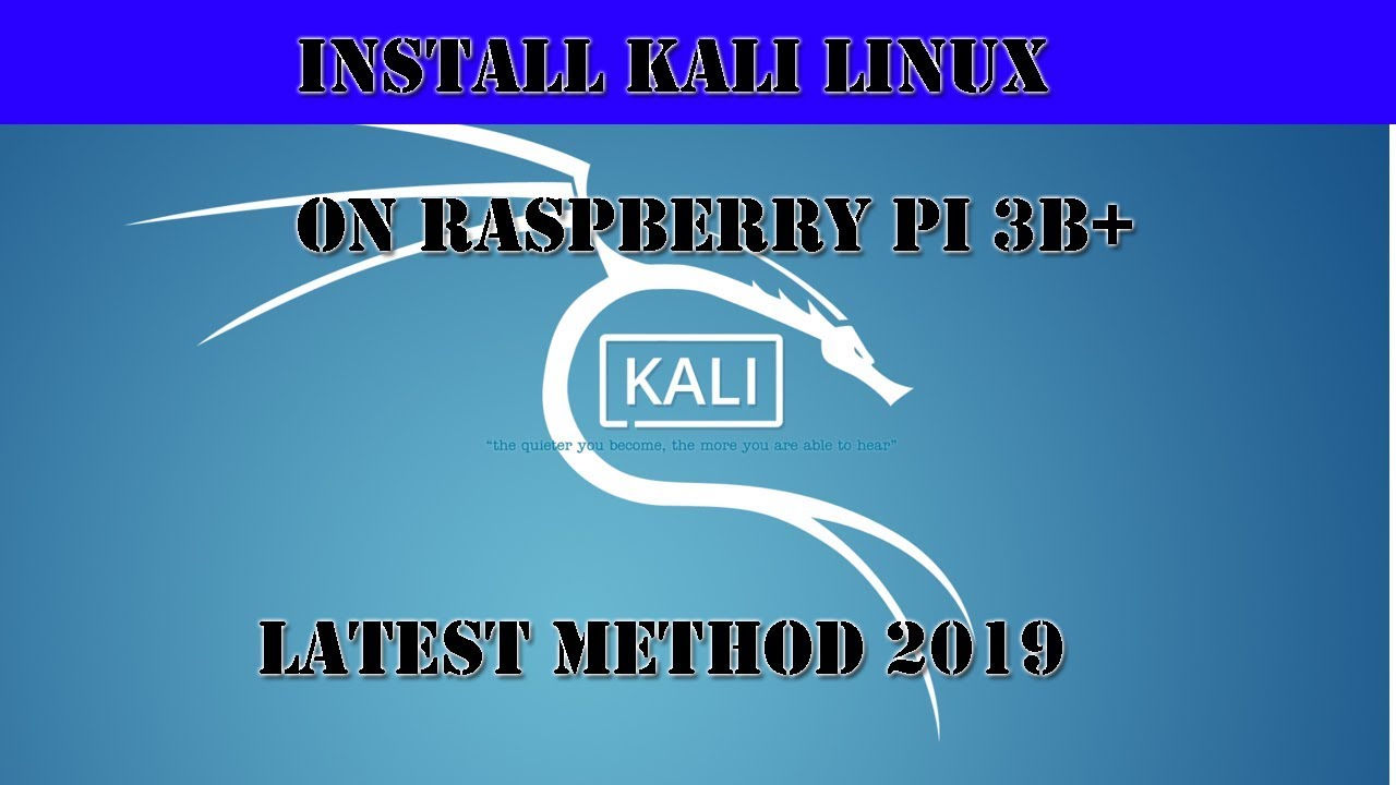 How to Install Kali Linux 2019 1 on raspberry pi 3 b+ - YouTube
