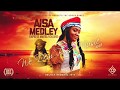 Aisa medley  empress mayra holband prod by roberto the gboss