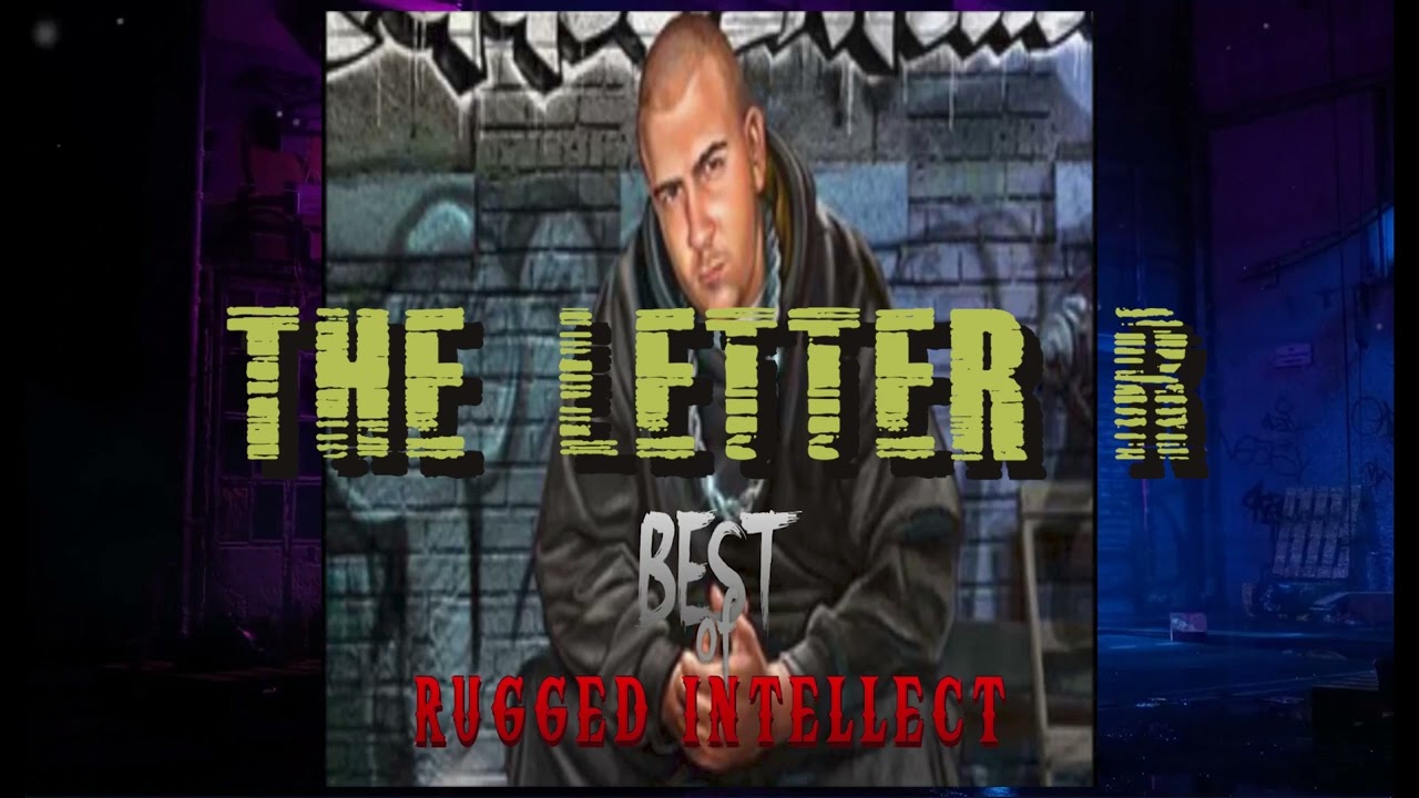 The Letter R - Rugged Intellect